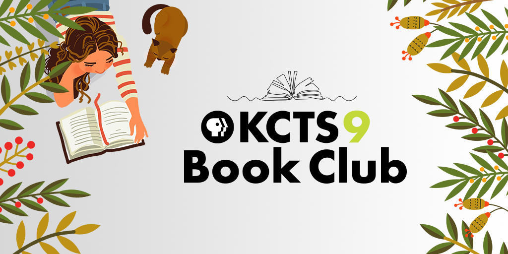 Cartoon graphic of a girl lying on the floor reading a book with a cat beside her. There is also foliage around the edges of the graphic. The KCTS 9 book club logo appears in the middle. 